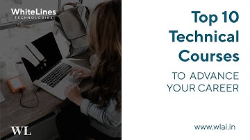 Top Technological Courses | 100% Job Oriented Training | WhiteLines Technologies | www.wlai.in