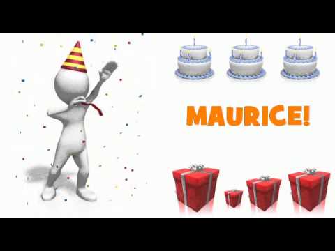 Joyeux Anniversaire Maurice Youtube Joyeux Anniversaire Maurice Youtube