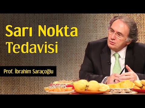 Sarı Nokta Tedavisi | Prof. İbrahim Saraçoğlu