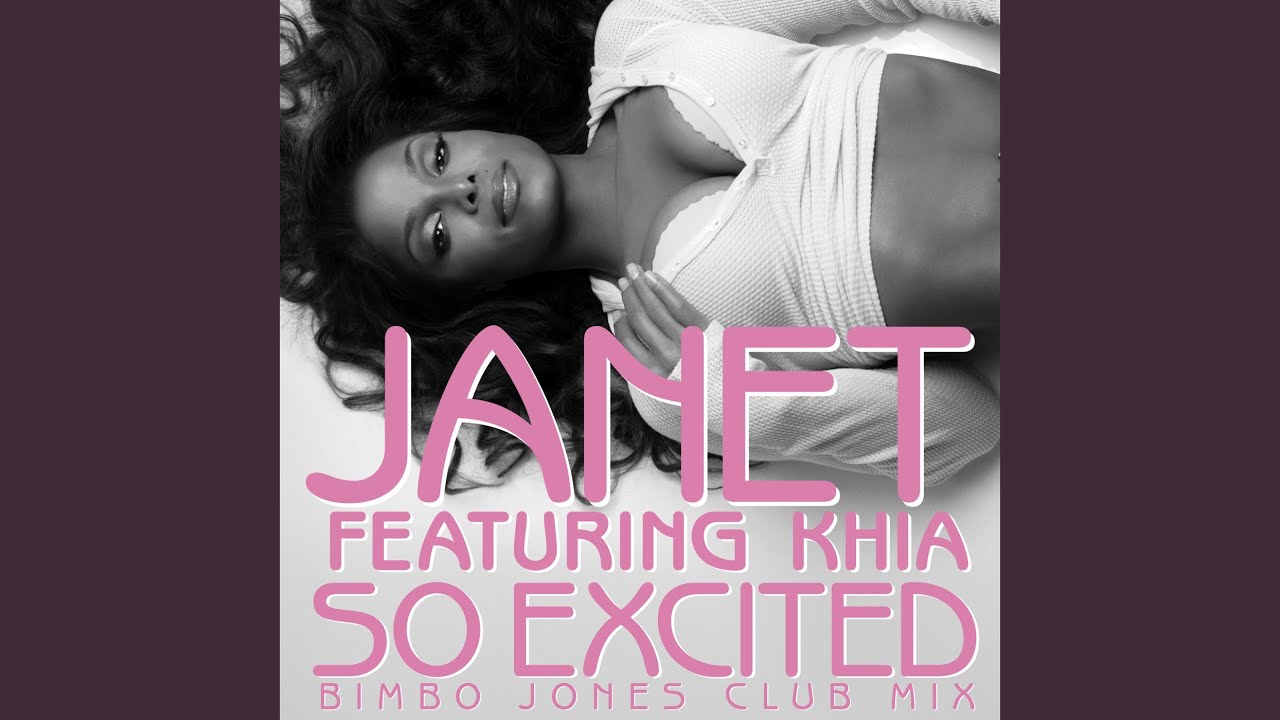 So Excited (Bimbo Jones Club Mix) (feat. Khia)