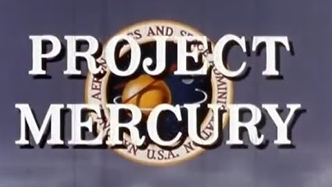 NASA   MISSIONS   PROJECT MERCURY   Project Mercury