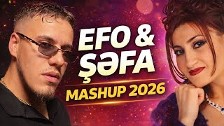 Efo & Şəfa - Ey Benim Deli Gönlüm, Sevgi Qatarı Mashup 2026