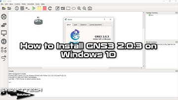 How to Install GNS3 2.0.3 on Windows 10 | SYSNETTECH Solutions