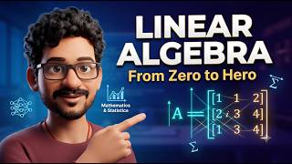 Linear Algebra Explained: The Math Powering AI and Video Games