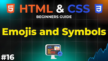 Emojis and Symbols in HTML | HTML and CSS Beginners Guide | IMS Coding
