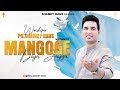 Mangoge diya jayga  official  new masih song 2022  psshamey hans  ashish talib 