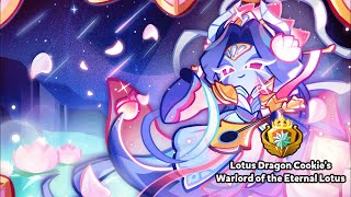 😭FIRST PULL😭LOTUS DRAGON COOKIE'S NEW COSTUME WARLORD OF THE ETERNAL LOTUS [COOKIE RUN OVENBREAK]