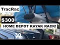 $300 KAYAK TRUCK RACK from HOME DEPOT ! TracRac TracONE - tips w/ ty