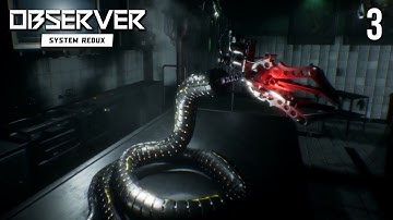 The Wolf Man | Observer System Redux - Part 3