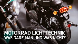 Blinker, Rücklicht, Reflektoren  Was darf ich beim MotorradUmbau und was nicht?