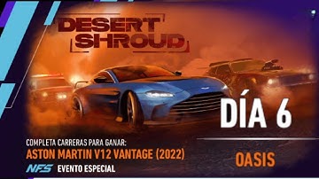 Need for speed No Limits - 🎮 Aston Martin V12 Vantage - Día #6 - Oasis