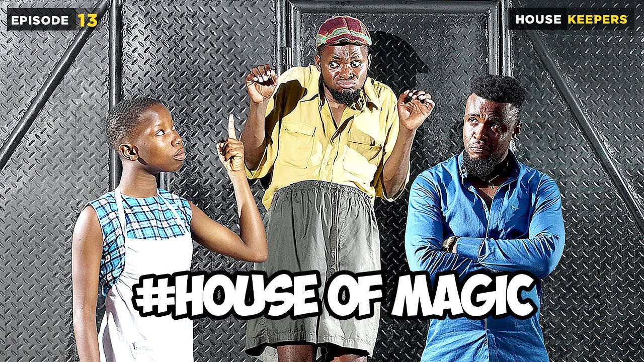  House  Of  Magic  - Episode 13 | House Keeper  (Mark Angel Comedy)