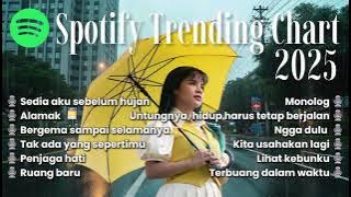 [PLAYLIST] SPOTIFY TRENDING CHART | LAGU POP INDONESIA VIRAL DAN ENAK DIDENGAR 2025