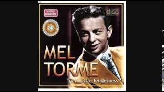 MEL TORME - TRY A LITTLE TENDERNESS