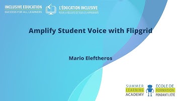 Amplify Student Voice with Flipgrid