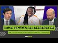 Bafetimbi Gomis Galatasaray'da | Forvet sıkıntısını çözer mi? | İlk yorumları..