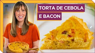 TORTA DE CEBOLA E BACON I Receitas e Temperos