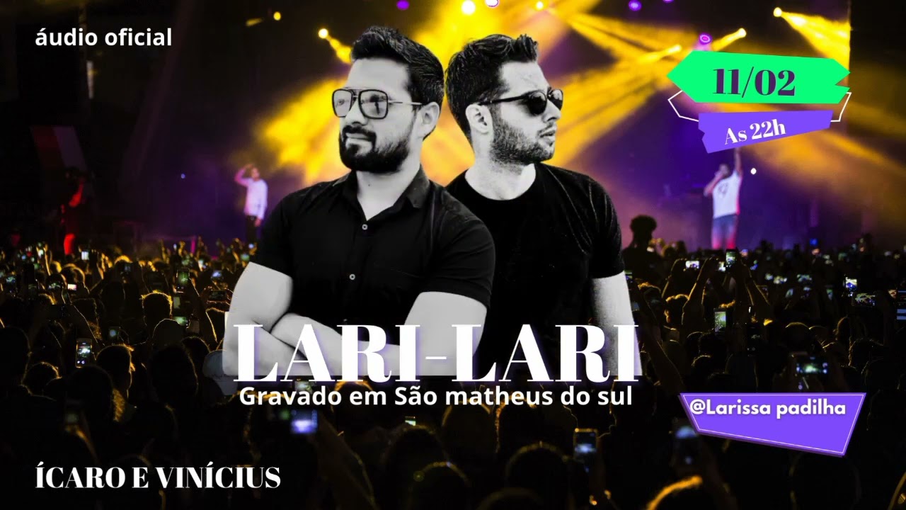 Lari lari-(ícaro e Vinícius)_áudio oficial 