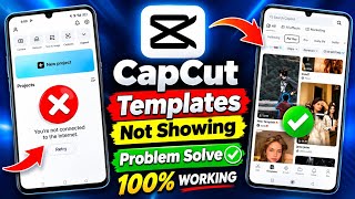 How To Fix Capcut Template Not Showing | 100% Working | Capcut Template Not Showing