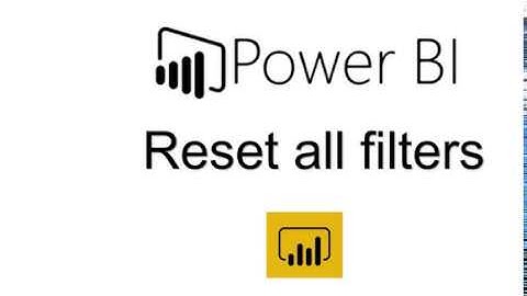 Power BI - How to reset all filters in one click !