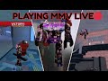 Playing MMV (LIVE🔴)