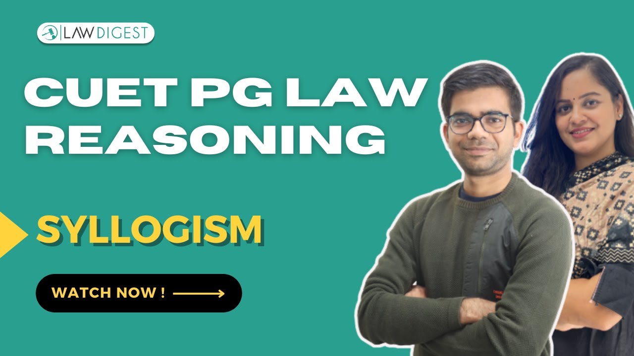 Syllogism | Syllogism Reasoning Tricks with Concept for CUET PG Law Exam | CUET PG 2024 Reasoning