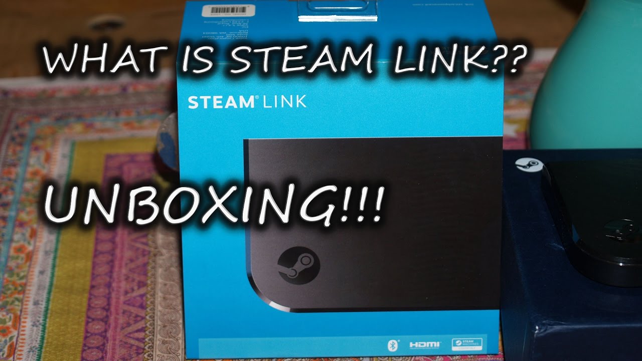 What Is Steam Link UNBOXING YouTube What Is Steam Link UNBOXING YouTube