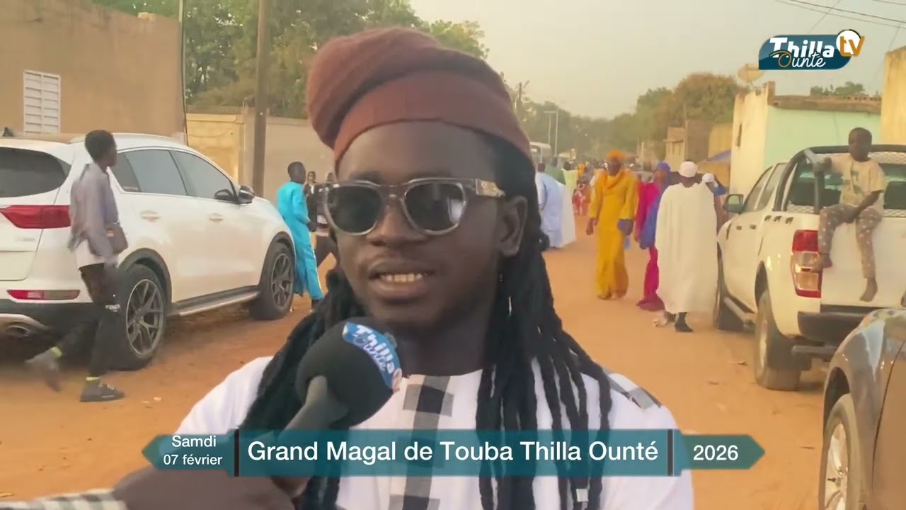 Grand Magal de touba Thilla ountè édition 2026