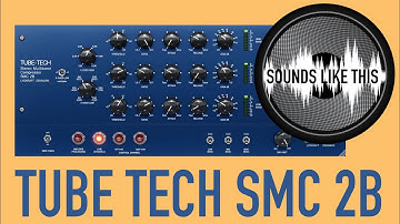 Softube Tube Tech SMC 2B | MASTER BUS | Sounds Like This
