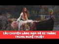 The Lady of Shalott – Câu Chuyện Lãng Mạn Và Bi Tráng Trong Nghệ Thuật