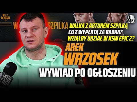 Arek WRZOSEK vs Artur SZPILKA na KSW 94! | Co z $$$ z GLORY? - "Niech się wypchają tym" | KSW Epic