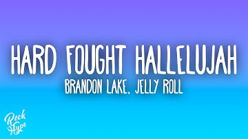 Thumbnail of Brandon Lake, Jelly Roll - Hard Fought Hallelujah