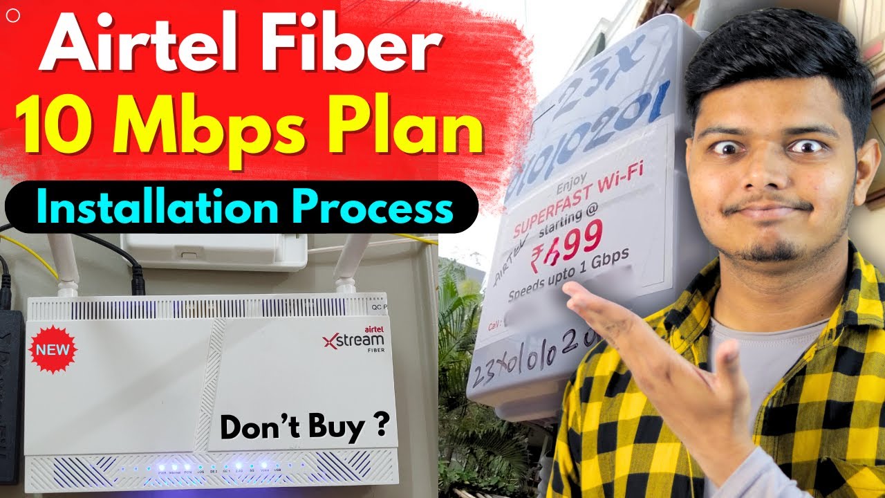 Airtel Xstream Fiber 10 Mbps Plan Installation FREE Router airtel-xstream-fiber-10-mbps-plan-installation-free-router
