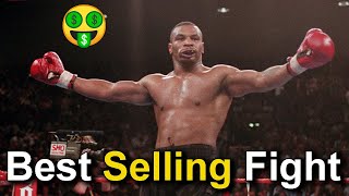 Best Selling Fight of Mike Tyson