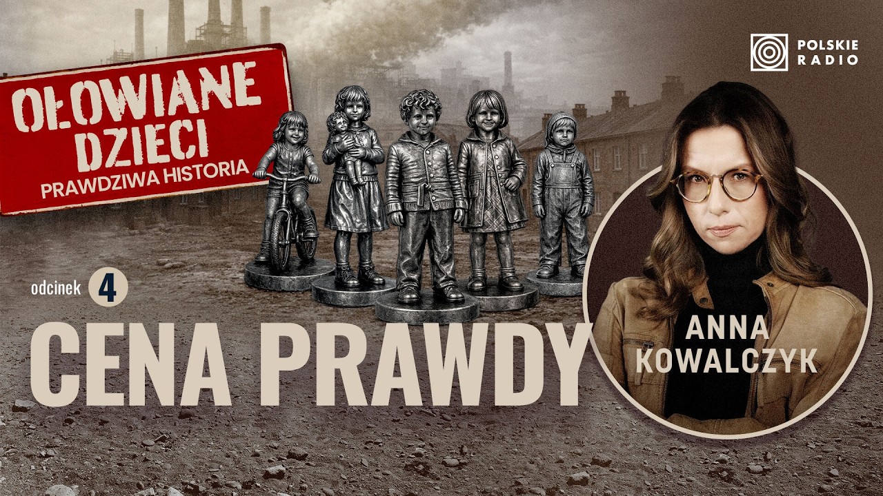Ołowiane dzieci. Cena prawdy I OŁOWIANE DZIECI. PRAWDZIWA HISTORIA 4