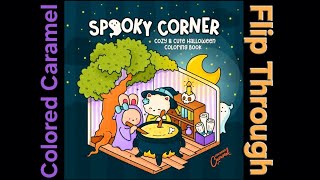 Spooky Corner Cozy and Cute Halloween Coloring Book by Colored Caramel Flip Through