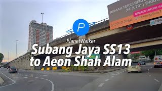 Driving from SS13 Subang Jaya to Aeon Mall Shah Alam