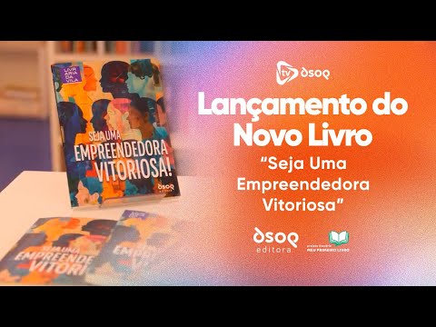 Seja Uma Empreendedora Vitoriosa 🏆 Confira o novo livro e entrevistas com as autoras
