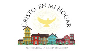 CMH Week 192 - Spanish Version  (June 9 -24) 10th Sunday of Ordinary Time