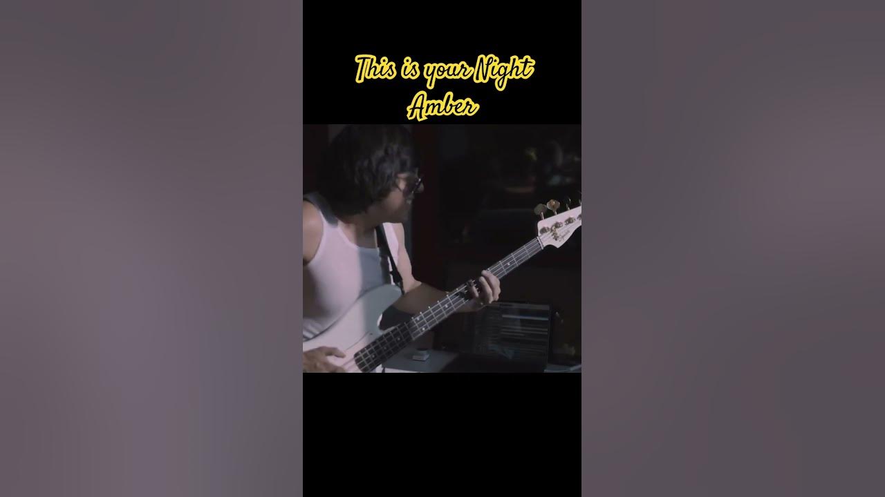 🟨⭐️THIS IS YOUR NIGHT BY AMBER (BASS COVER)⭐️🟨