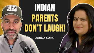 Zarna Garg On INDIAN Parents | What Do You Bring To The Table Podcast