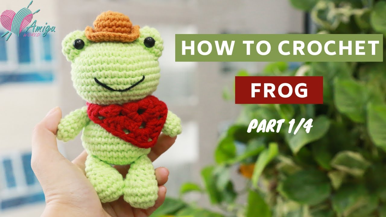 #229 | Amigurumi Frog with Hat & Scarf (1/4) | How To Crochet Amigurumi Animal | AmiguWorld