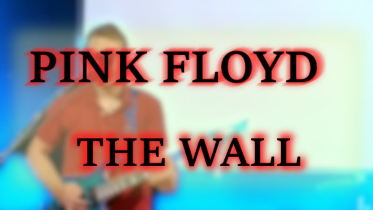 Pink Floyd The Wall Live Loop Cover By Rico Rocks YouTube Pink floyd the wall live loop cover by rico rocks youtube