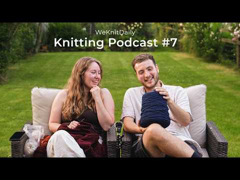 comparing our yarn stashes & first knitting festival of 2026 • knitting podcast episode 7