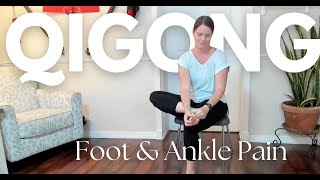 Qigong for Foot, Knee and Ankle Pain - Gentle Healing Movements
