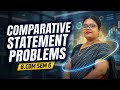 B.Com Exam में Comparative Statement से Perfect Marks कैसे लाएं?