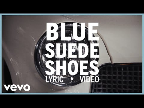 Elvis Presley - Blue Suede Shoes (Official Lyric Video)