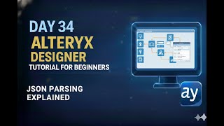 Alteryx Day 34 – JSON Parsing Explained #alteryx #alteryxtutorial