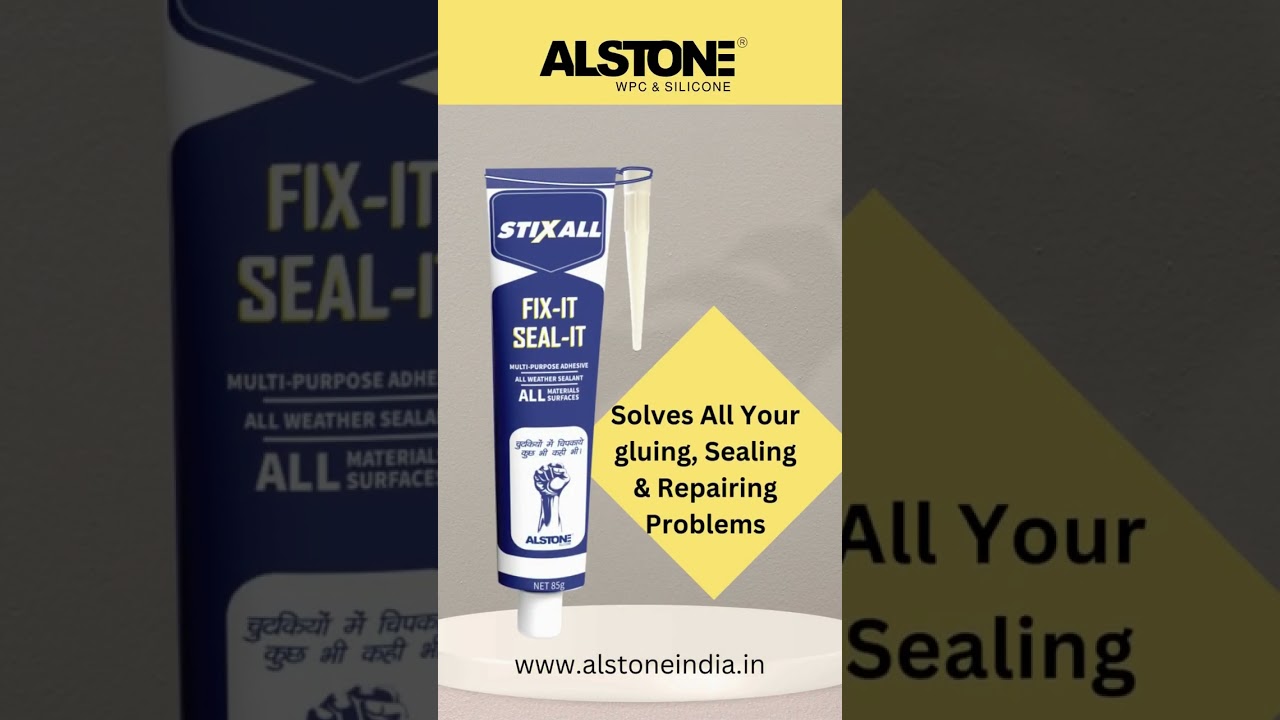 All About Alstone Stixall Tube | चुटकियों में चिपकायें कुछ भी कही भी | Silicone Sealant