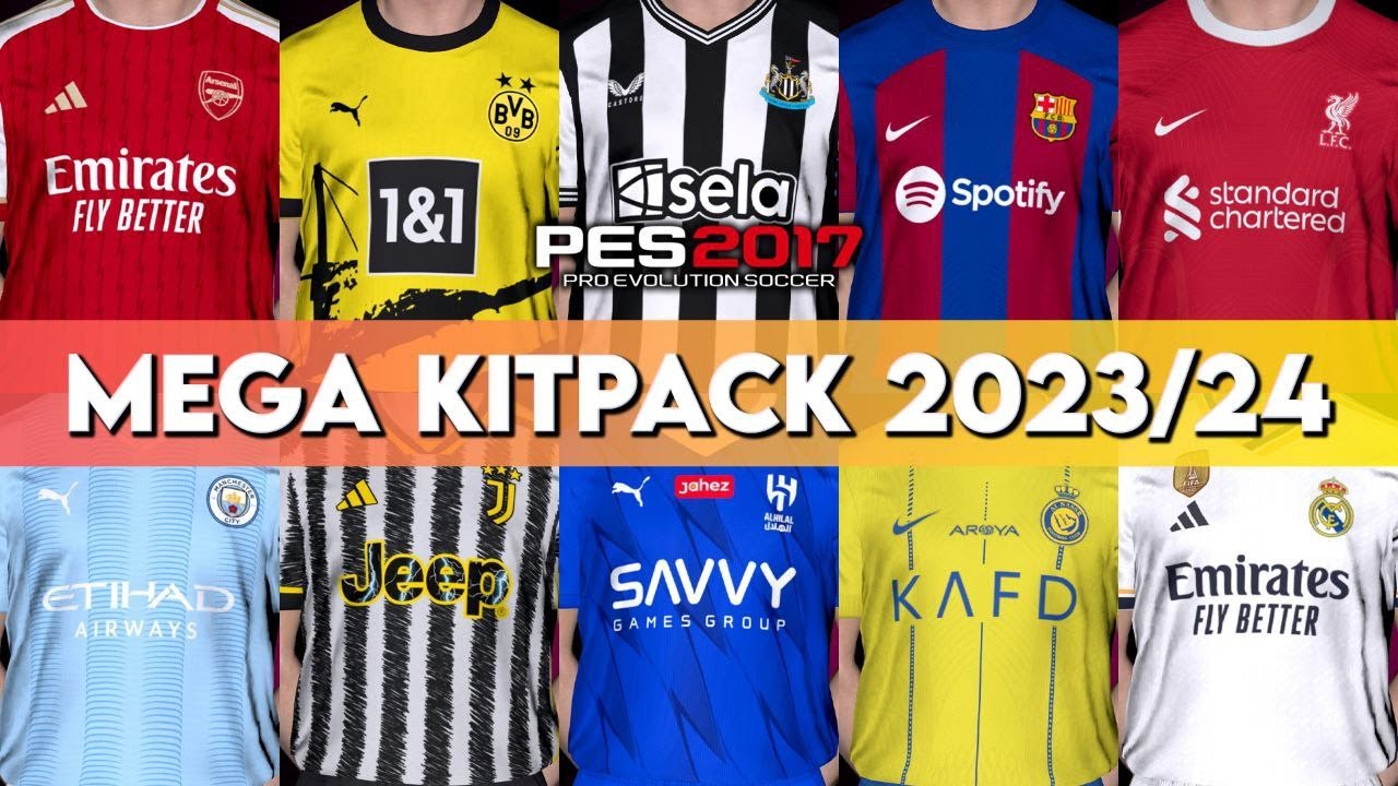 PES 2017 FINAL FULL KITPACK 2023/2024 | FOR ALL PATCHES | AIO - YouTube